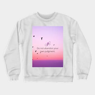 Common Sense Crewneck Sweatshirt